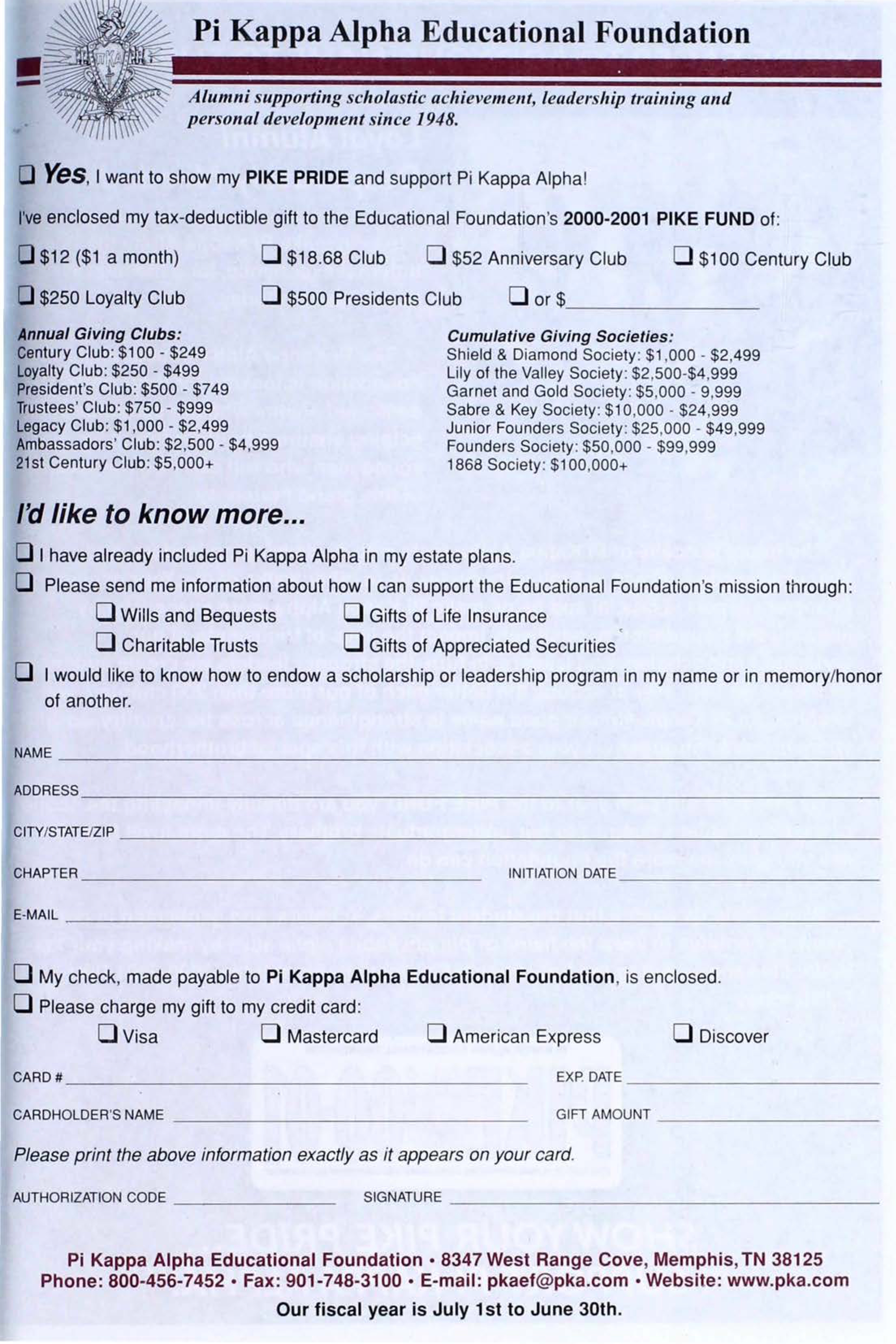 Pi Kappa Alpha Educational Foundation, Autumn 2000